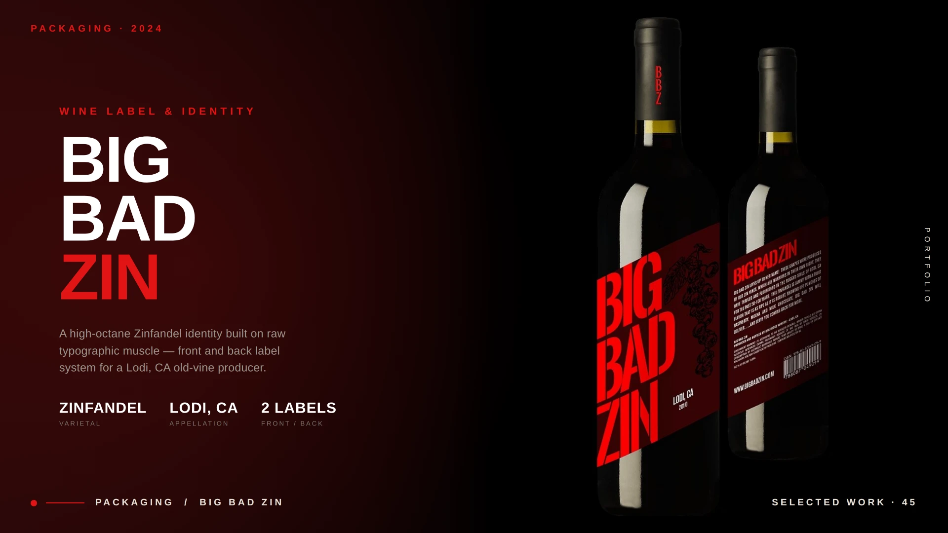 Big Bad Zin, Packaging · Wine